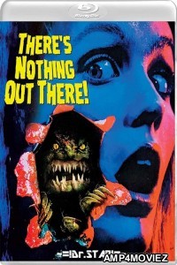 Theres Nothing Out There (1991) UNRATED Hindi Dubbed Movie