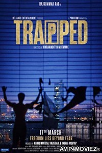 Trapped (2017) Bollywood Hindi Full Movie