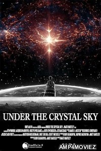 Under the Crystal Sky (2025) Hindi Dubbed And Subtitles