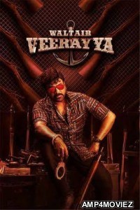 Waltair Veerayya (2023) ORG UNCUT Hindi Dubbed Movie