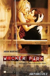 Wicker Park (2004) ORG Hindi Dubbed Movie