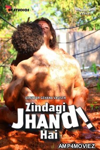 Zindagi Jhand Hai (2020) UNRATED Hotshot Hindi Show